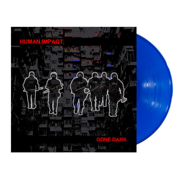 Human Impact - Gone Dark - Ipecac Exclusive Blue Vinyl LP (limited to 500 worldwide) Pre-Order