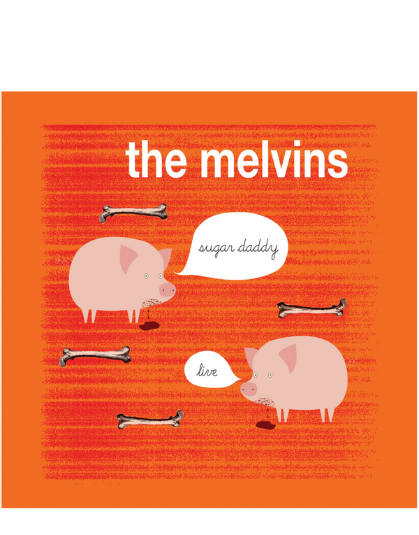 MELVINS - SUGAR DADDY LIVE CD (2011)